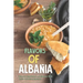 Flavors of Albania: Discover the Flavors of Albania With These Delicious Recipes!