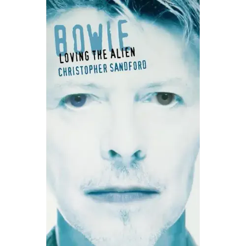 Bowie: Loving the Alien