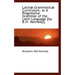 Latinae Grammaticae Curriculum; Or a Progressive Grammar of the Latin Language