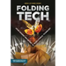 Folding Tech: Using Origami and Nature to Revolutionize Technology