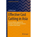 Effective Cost Cutting in Asia: Practical Modern Approach for Managers and Engineers in Industry to Achieve Profit Growth