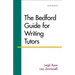 The Bedford Guide for Writing Tutors