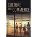 Culture and Commerce: The Value of Entrepreneurship in Creative Industries