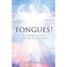 Tongues! a Separate Gift from the Holy Ghost