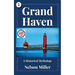 Grand Haven: A Historical Mythology