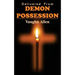 Delivered from Demon Possession