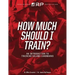 How Much Should I Train?: An Introduction to the Volume Landmarks