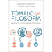 Take It Philosophically Tómalo Con Filosofía (Spanish Edition): Manual de Florecimiento Personal