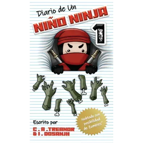 Diario de Un Niño Ninja 1: Nublado con posibilidad de Zombies