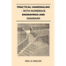 Practical Handrailing - with Numerous Engravings and Diagrams