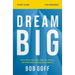 Dream Big Study Guide: Know What You Want, Why You Want It, and What You're Going to Do About It
