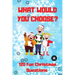 What Would You Choose? 120 Fun Christmas Questions: A Fun Family Activity Book for Boys and Girls Ages 6, 7, 8, 9, 10, 11, and 12 Years Old, Best Chri
