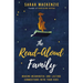 The Read-Aloud Family: Making Meaningful and Lasting Connections with Your Kids