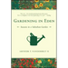Gardening in Eden: Seasons in a Suburban Garden