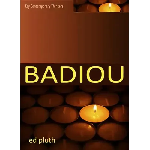 Badiou: A Philosophy of the New
