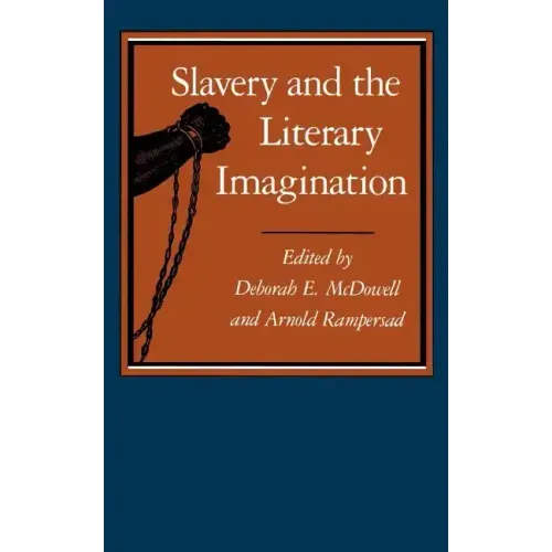 Slavery and the Literary Imagination