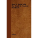 How To Speak With The Dead - A Practical Handbook