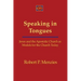 Speaking in Tongues: Jesus and the Apostolic Church as Models for the Church Today