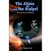 The Aliens and the Scalpel