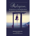 Religion, Science & Technology: An Eastern Orthodox Perspective