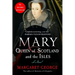 Mary Queen of Scotland and the Isles