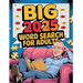 Big 2025 Word Search for Adults: Large Print Word Searches for Adults, Big Activity Book for Adults 2025