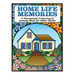 Home Life Memories: A Therapeutic Colouring & Activity Book for Older Adults