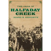 The Saga of Halfaday Creek