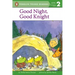 Good Night, Good Knight
