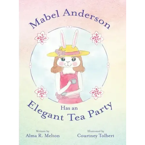 Mabel Anderson Has an Elegant Tea Party