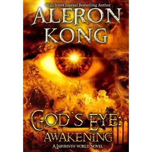 God's Eye: Awakening: A Labyrinth World Novel