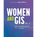 Women and Gis, Volume 2: Stars of Spatial Science