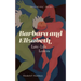 Barbara and Elizabeth: Late-Life Lovers