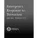 Emergency Response to Terrorism: Job Aid - Edition 2.0