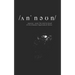 Unknown: /ʌnˈnəʊn/