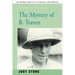 The Mystery of B. Traven