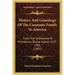 History And Genealogy Of The Carpenter Family In America: From The Settlement At Providence, Rhode Island, 1637-1901 (1901)