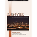 Denver: An Archaeological History