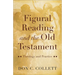 Figural Reading and the Old Testament