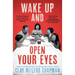 Wake Up and Open Your Eyes