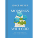 Mornings with God: 365 Devotions to Start Your Day Right