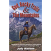 God, Rocky Trails & The Mountains