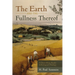 The Earth and the Fullness Thereof