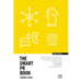 The Smart PR Book: The Art and Craft of Public Relations