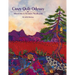 Crazy Quilt Odyssey: Adventures in Victorian Needlework