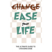 Ease Your Life