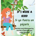 If I Were a Bird / Si yo fuera un pájaro: A bilingual Poetic Story