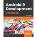Android 9 Application Development Cookbook