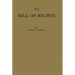 The Bill of Rights and What It Means Today