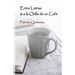 Entre Letras & a la Orilla de un Café